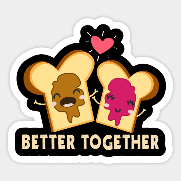 Better Together Peanut Butter Jelly Sandwich Gift Better Together